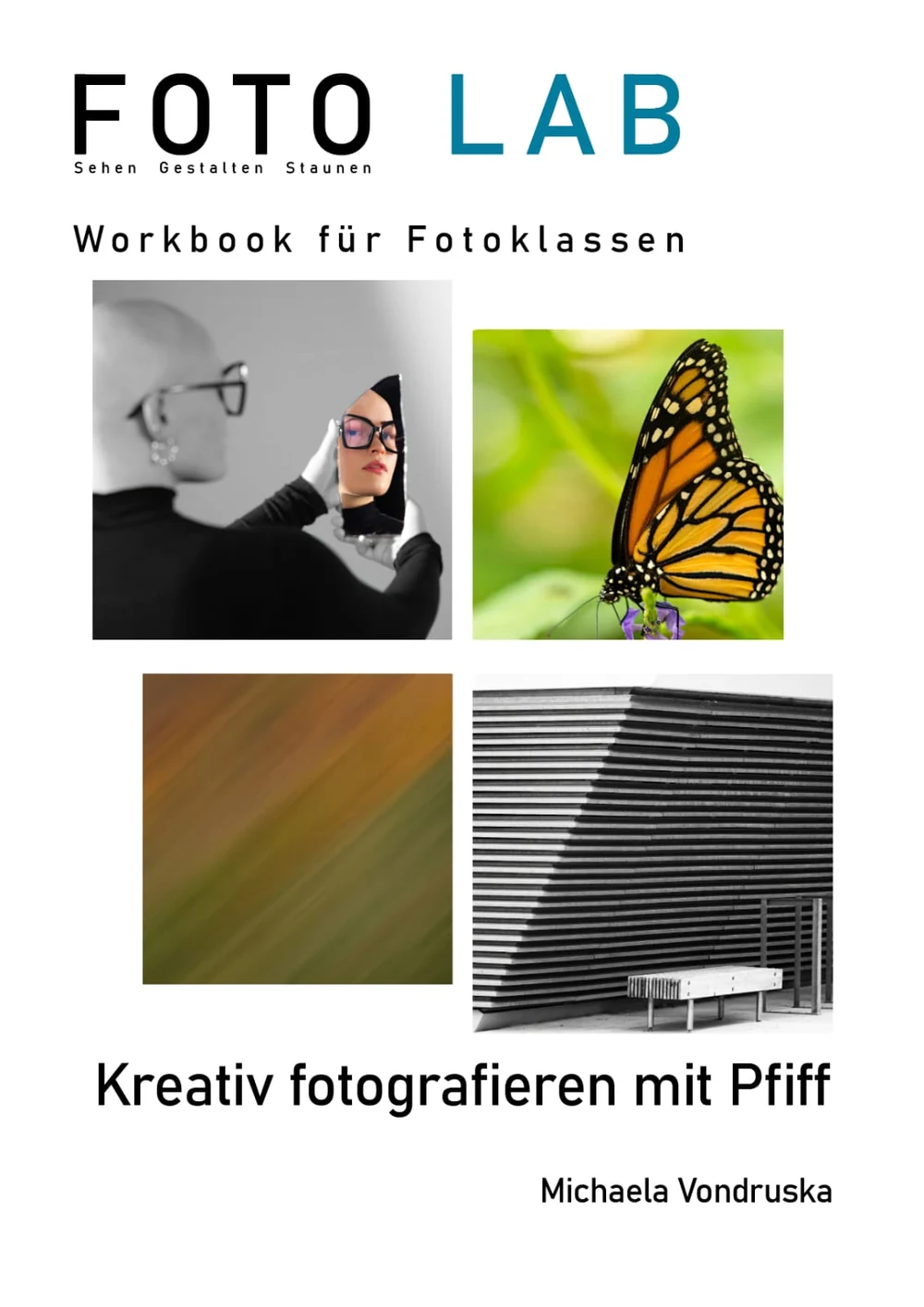 Buchcover: FOTO LAB – Workbook für Fotoklassen